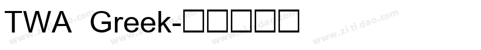 TWA Greek字体转换